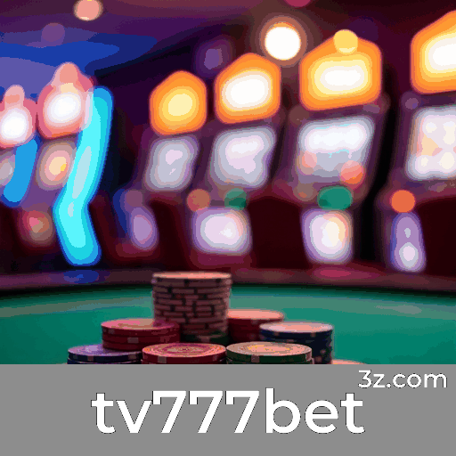 tv777bet: Estável, Seguro e Otimizado para o Brasil